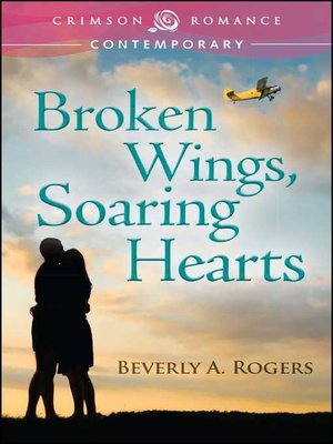 cover image of Broken Wings, Soaring Hearts
